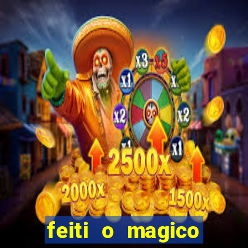 feiti o magico manga ler online